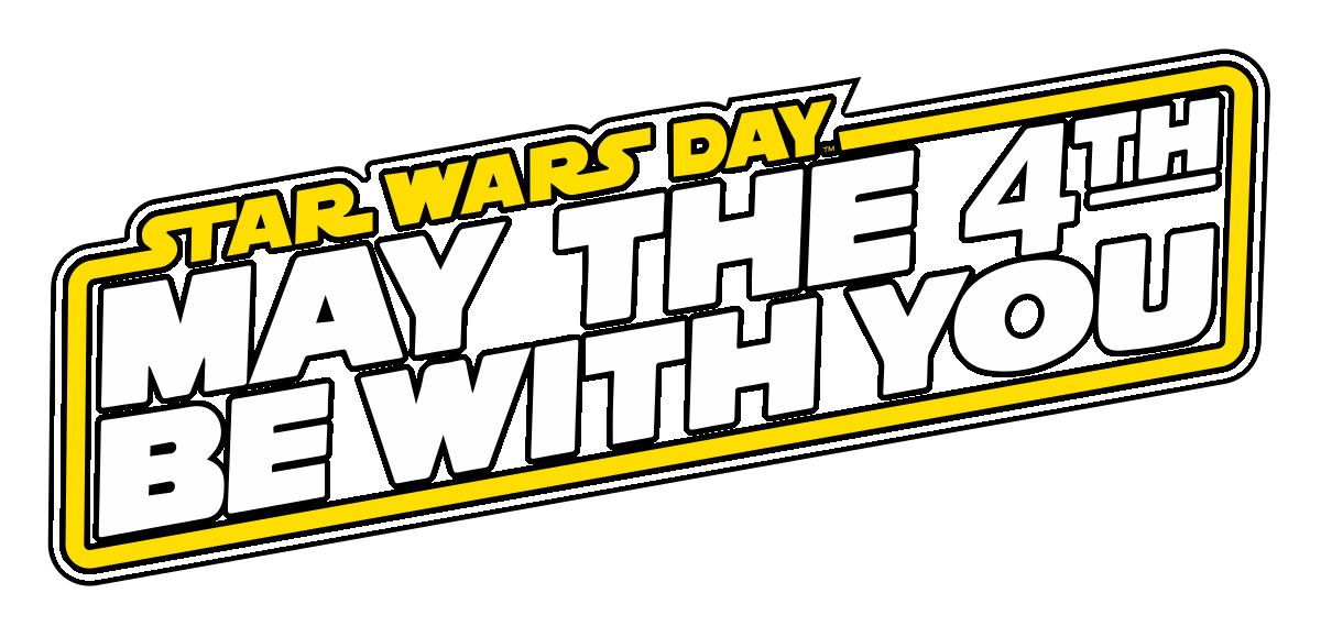 May the Fourth Be With You